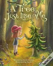 A Tree Just Like Me