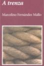 A Trenza - Preview