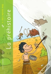 Capa do artigo A Tres Petits Pas : La Préhistoire