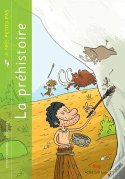 Capa do artigo A Tres Petits Pas : La Préhistoire