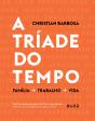 A Tríade Do Tempo - Preview
