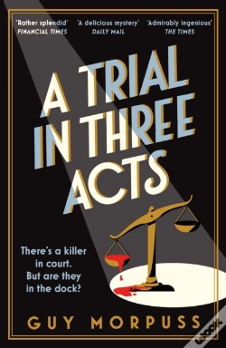 Capa do artigo A Trial In Three Acts