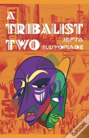 Capa do artigo A Tribalist Two