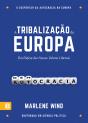 A Tribalização da Europa - Preview