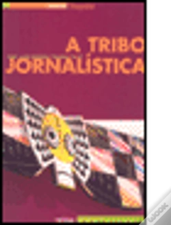 Capa do artigo A Tribo Jornalística