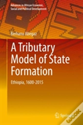 A Tributary Model Of State Formation