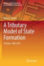 A Tributary Model Of State Formation - Preview