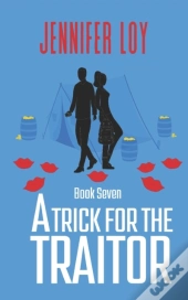 A Trick For The Traitor