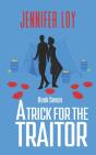 A Trick For The Traitor - Preview