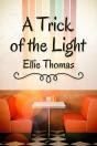 A Trick Of The Light - Preview