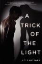 A Trick Of The Light - Preview