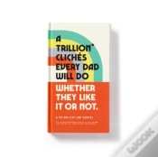 Capa do artigo A Trillion Cliches Every Dad Will Do Prompted Journal