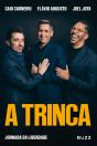 A Trinca - Preview