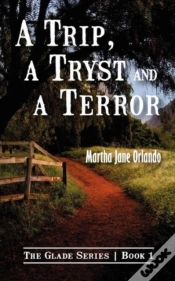 Capa do artigo A Trip, A Tryst And A Terror