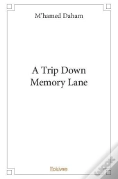 A Trip Down Memory Lane