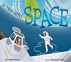 A Trip Into Space