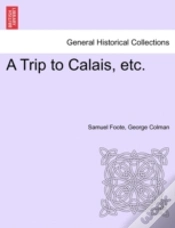 Capa do artigo A Trip To Calais, Etc.