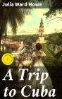 A Trip To Cuba - Preview