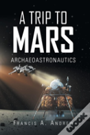 A Trip To Mars