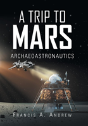A Trip To Mars - Preview