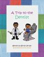 A Trip To The Dentist - Preview