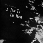 Capa do artigo A Trip to the Moon - Vinil