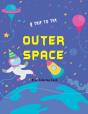 A Trip To The Outer Space Kids Coloring Book - Preview