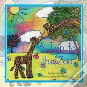 A Trip To The Zoo