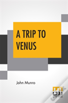 A Trip To Venus