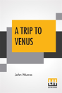 A Trip To Venus - Preview