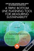A Triple Bottom Line Planning Tool For Measuring Sustainability