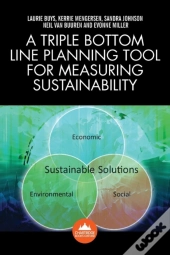 A Triple Bottom Line Planning Tool For Measuring Sustainability