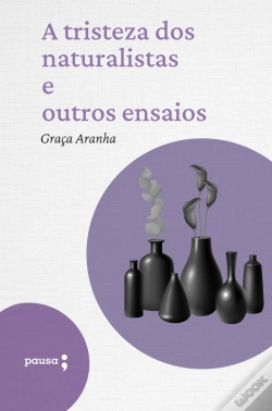 Capa do artigo A Tristeza Dos Naturalistas E Outros Ensaios