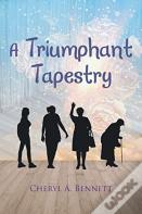 A Triumphant Tapestry