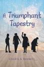 A Triumphant Tapestry - Preview