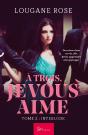 À Trois, Je Vous Aime Tome 2 : Interlude - Preview
