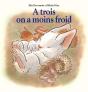 À Trois On A Moins Froid - Preview