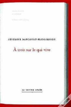 Capa do artigo À Trois Sur Le Qui-Vive