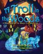A Troll In The Woods: A Marshmallow The - Preview