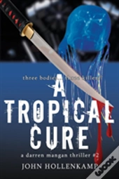 A Tropical Cure