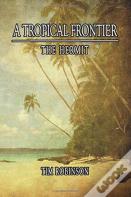 A Tropical Frontier