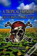 A Tropical Frontier
