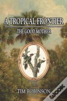 A Tropical Frontier