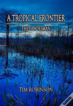 Capa do artigo A Tropical Frontier: The Gladesman