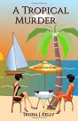 A Tropical Murder - Preview