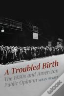 A Troubled Birth