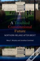 A Troubled Constitutional Future