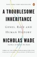 A Troublesome Inheritance