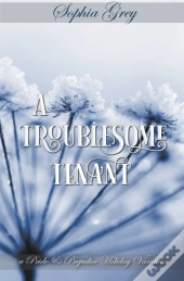 A Troublesome Tenant