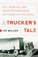 A Trucker'S Tale